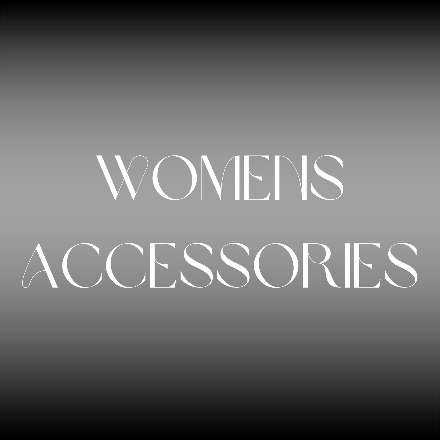 WOMENS ACCESSORIES