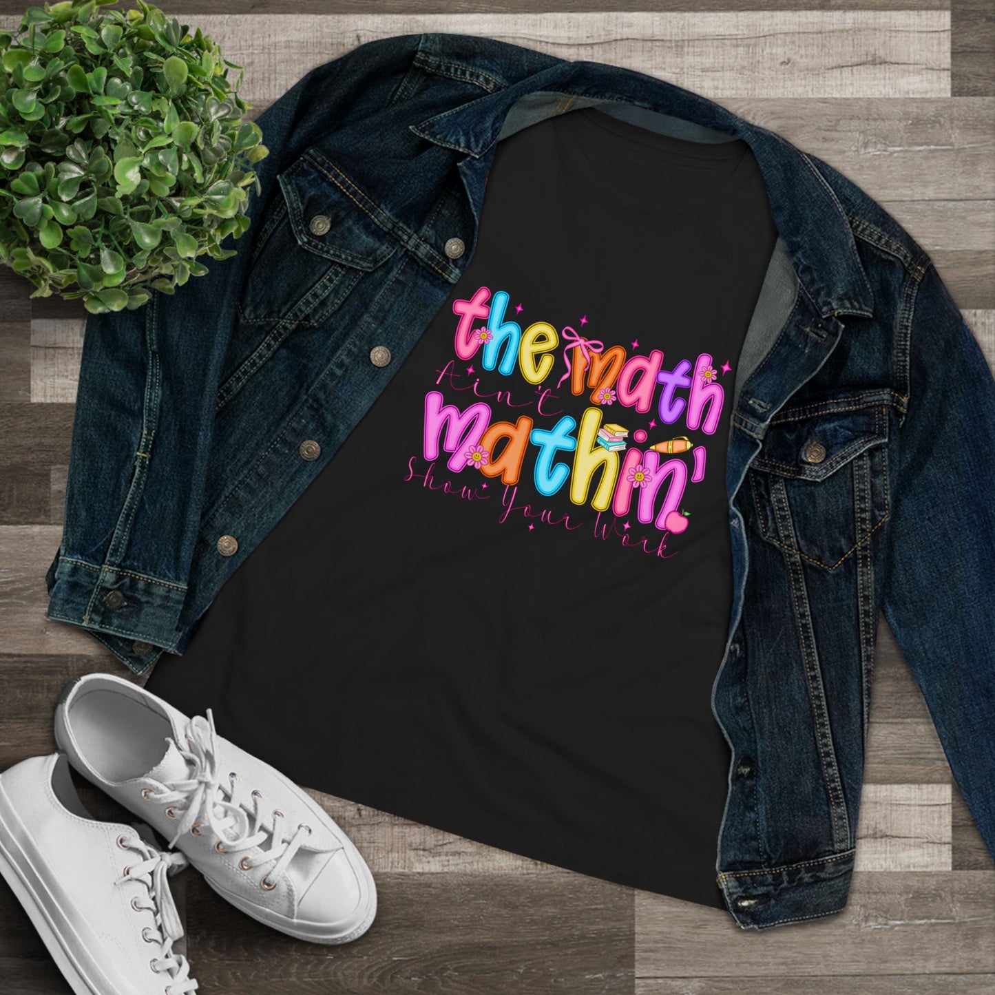 The Math Is Mathin' Women's Graphic Tee — Colorful Teacher/Math Lover Shirt
